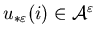 $u_{*\varepsilon}(i)\in{\cal A}^{\varepsilon}$