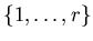 $\{1,\ldots,r\}$