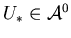 $U_*\in {\calA}^0$