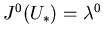 $J^0(U_*)=\lambda^0$