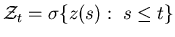 ${\cal Z}_t =\sigma\{z(s):\; s\leq t\}$