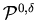 ${\cal P}^{0,\delta }$