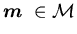 ${\mbox{\boldmath$m$ }}\in {\cal M}$