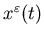 $x^{\varepsilon}(t)$