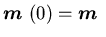 ${\mbox{\boldmath$m$ }}(0)={\mbox{\boldmath$m$ }}$