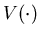 $V(\cdot)$