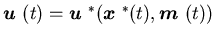 ${\mbox{\boldmath$u$ }}(t)={\mbox{\boldmath$u$ }}^*({\mbox{\boldmath$x$ }}^*(t),{\mbox{\boldmath$m$ }}(t))$