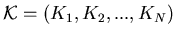 ${\cal K}=(K_1,K_2,...,K_{N})$