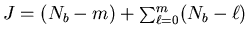 $J=(N_b-m)+\sum_{\ell=0}^m(N_b-\ell)$