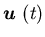 ${\mbox{\boldmath$u$ }}(t)$