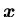 ${\mbox{\boldmath$x$ }}$