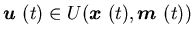 ${\mbox{\boldmath$u$ }}(t) \in U({\mbox{\boldmath$x$ }}(t), {\mbox{\boldmath$m$ }}(t))$