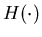 $H(\cdot)$
