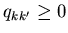 $q_{kk'}\geq0$