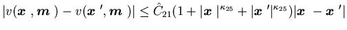 $\displaystyle \vert v({\mbox{\boldmath$x$ }}, {\mbox{\boldmath$m$ }})-v({\mbox{......}}'\vert^{\kappa_{25}})\vert{\mbox{\boldmath$x$ }}-{\mbox{\boldmath$x$ }}'\vert$