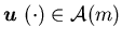 ${\mbox{\boldmath$u$ }}(\cdot)\in {\cal A}(m)$