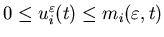 $0\leq u_i^{\varepsilon}(t)\leqm_i(\varepsilon,t)$