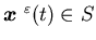 ${\mbox{\boldmath$x$ }}^{\varepsilon}(t)\in S$