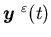 ${\mbox{\boldmath$y$ }}^{\varepsilon}(t)$