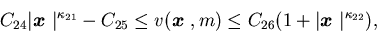 \begin{displaymath}C_{24}\vert{\mbox{\boldmath$x$ }}\vert^{\kappa_{21}}-C_{25}......eqC_{26}(1+\vert{\mbox{\boldmath$x$ }}\vert^{\kappa_{22}}),\end{displaymath}