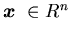 ${\mbox{\boldmath$x$ }}\in R^n$