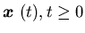 ${\mbox{\boldmath$x$ }}(t), t\geq 0$