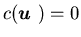 $c({\mbox{\boldmath$u$ }})=0$