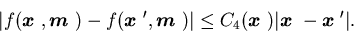 \begin{displaymath}\vert f({\mbox{\boldmath$x$ }},{\mbox{\boldmath$m$ }})-f({\......\mbox{\boldmath$x$ }}-{\mbox{\boldmath$x$ }}^{\prime }\vert.\end{displaymath}