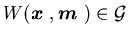 $W(\mbox{\boldmath$x$ },\mbox{\boldmath$m$ })\in {\cal G}$