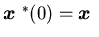 ${\mbox{\boldmath$x$ }}^*(0)={\mbox{\boldmath$x$ }}$