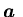 ${\mbox{\boldmath$a$ }}$