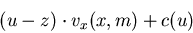 \begin{displaymath}(u-z)\cdot v_x(x,m)+c(u)\end{displaymath}