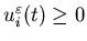 $u^{\varepsilon}_i(t)\geq 0$