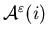 ${\cal A}^{\varepsilon}(i)$