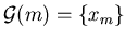 ${\cal G}(m)=\{ x_m\}$