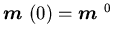 $ {\mbox{\boldmath$m$ }}(0)={\mbox{\boldmath$m$ }}^0$
