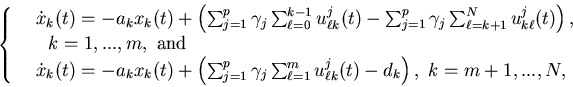 \begin{eqnarray*}\left\{\begin{array}{lll}&\dot x_k(t)=-a_kx_k(t)+\left(\s......j_{\ell k}(t)-d_k\right),\ k=m+1,...,N,\end{array}\right.\end{eqnarray*}